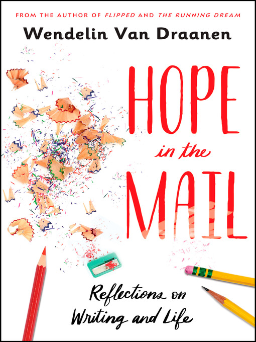 Title details for Hope in the Mail by Wendelin Van Draanen - Wait list